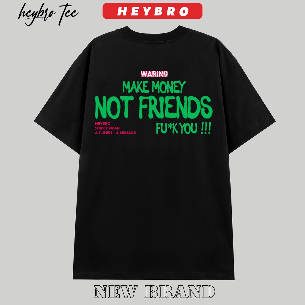 Áo thun nam nữ unisex tay lỡ form rộng oversize local brand HEYBRO / MAKE MONEY