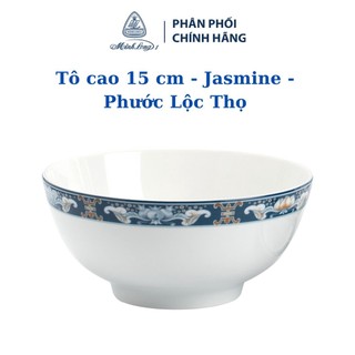 Tô cao 15 cm – jasmine – phước lộc thọ _ gốm sứ cao cấp minh long