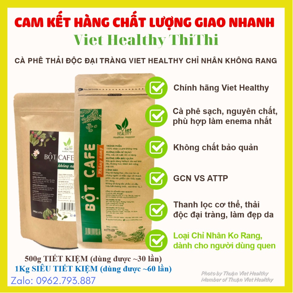 Bột cà phê Viet Healthy chỉ nhân không rang cafe hữu cơ thải độc đại tràng enema coffee gerson detox colon việt healthy