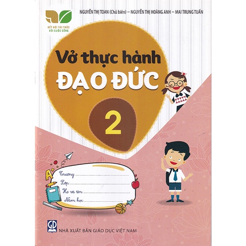 Sách - Vở thực hành đạo đức 2 (Kết nối tri thức với cuộc sống)