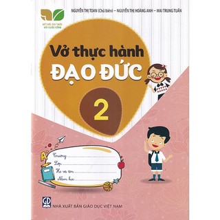 Sách - Vở thực hành đạo đức 2