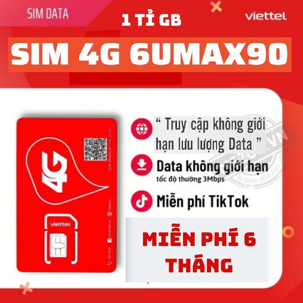 Sim 4G Viettel trọn gói 6 THÁNG FULL DATA TỐC ĐỘ CAO 6UMAX90, Shop Sim giá rẻ 3G và 4G các loại