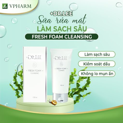Sữa rửa mặt +DR.LEE Fresh Foam Cleansing giúp làm sạch sâu và dưỡng ẩm cho da tuýp 100ml