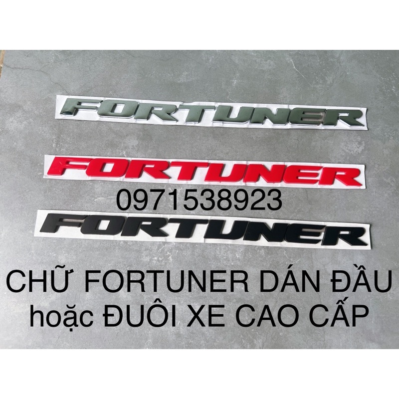 LOGO CHỮ FORTUNER CAO CẤP GIÁ RẺ 3 màu dán đầu hoặc đuôi xe