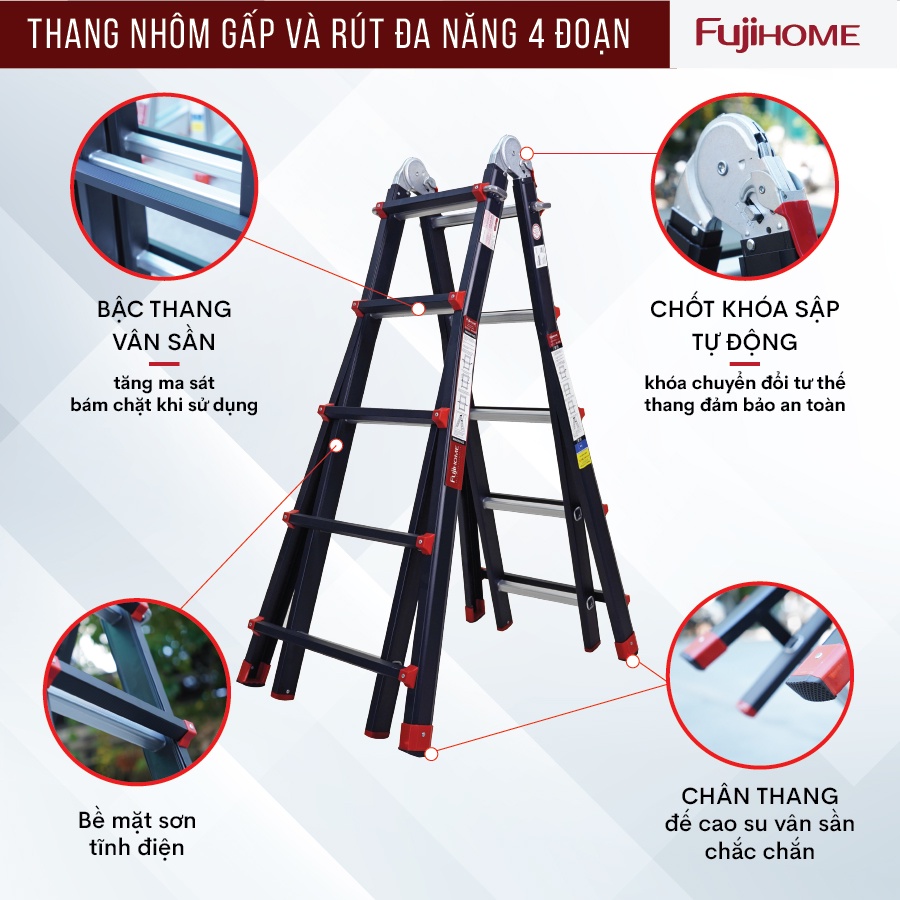 Thang nhôm 5m nhập khẩu FUJIHOME ML45B 4 đoạn xếp nhiều kiểu dáng - Hợp kim nhôm cao cấp - Phủ sơn tĩnh điện