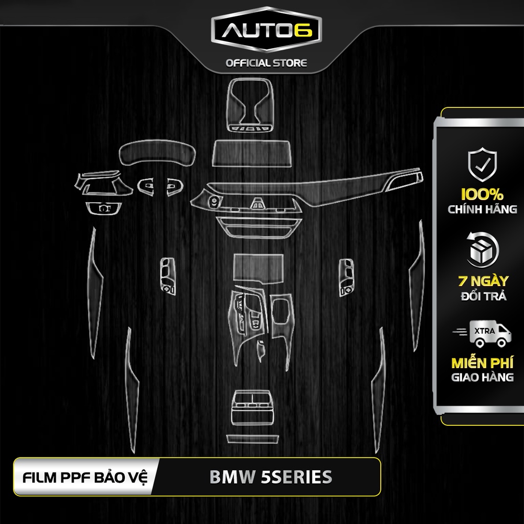 BMW 5 SERIES: Phim PPF dán bảo vệ nội thất ô tô - AUTO6 &lt;Made in Việt Nam&gt; chống xước, che phủ các vết xước cũ.