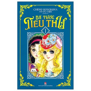 Truyện bá tước tiểu thư tái bản - trọn bộ 12 tập - nxb kim đồng