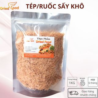 TÉP/RUỐC KHÔ NGON LOẠI 1(200G)