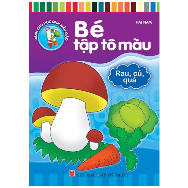 Sách_Bé Tập Tô Màu - Rau, Củ, Quả