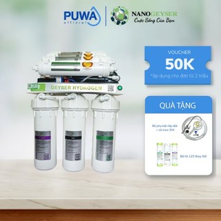 Máy lọc nước Nano Geyser RO HYDROGEN 8 cấp, công nghệ RO cho nguồn nước uống tinh khiết