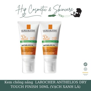 KEM CHỐNG NẮNG LA ROUCHE POSAY ANTHELIOS XL GEL SPF 50+ VẠCH XANH PHÁP