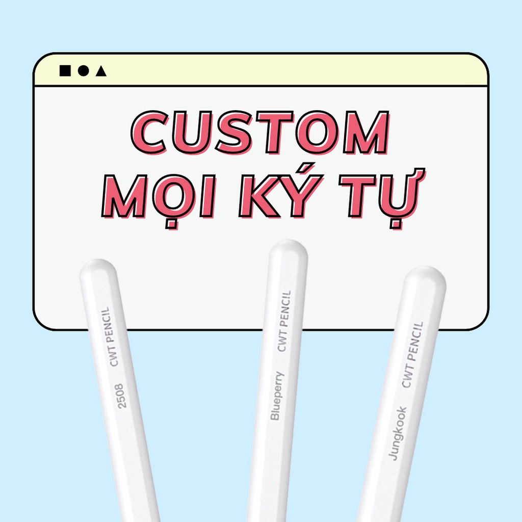 CUSTOMIZE Tên Lên Bút Theo Yêu Cầu
