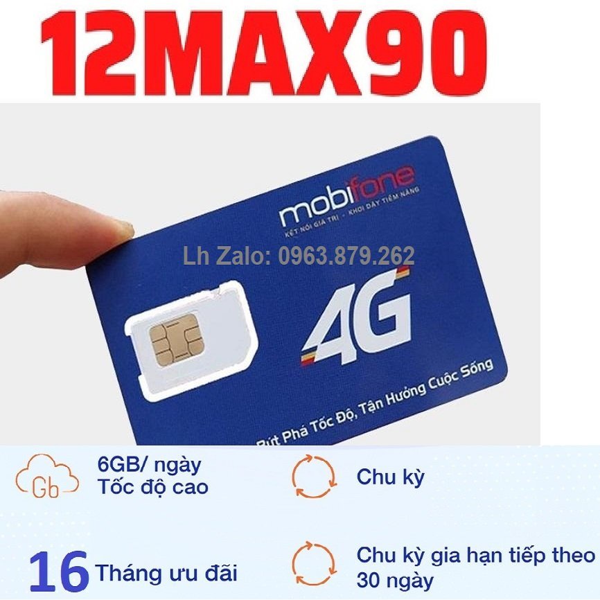 Sim 4G 12MAX90 Mobifone Miễn Phí Sử Dụng Data Trọn Gói 12 Tháng