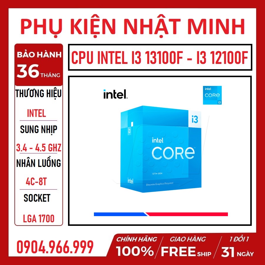 CPU intel core i3 12100F( 4 NHÂN 8 LUỒNG / 3.3 - 4.3 GHZ / 12MB ) Socket LGA 1700 Tray NEW BH 36 tháng