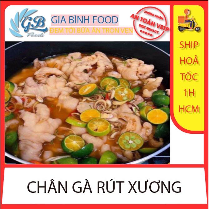 Chân gà rút xương 1kg_ Ship Hỏa Tốc HCM