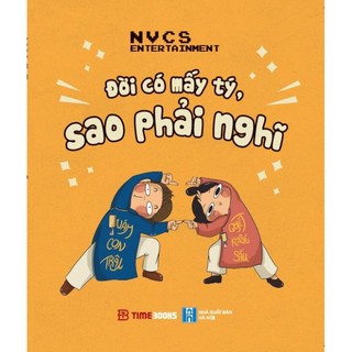 Sách đời có mấy tý, sao phải nghĩ - timebooks - bản quyền