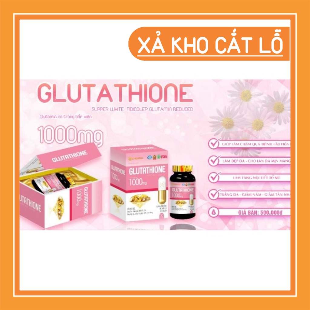 [MUA 1 TẶNG 1] Viên uống trắng da GLUTATHIONE 1000mg