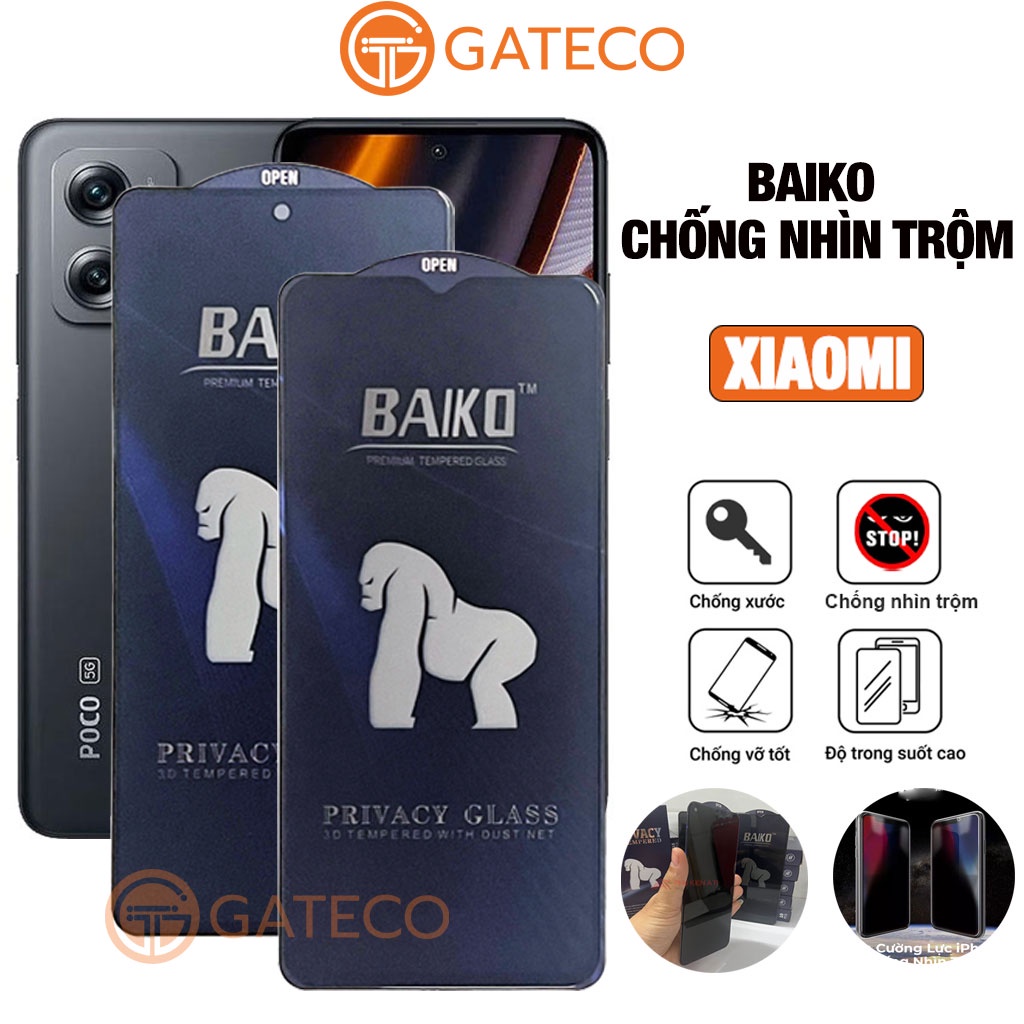 Kính cường lực Baiko Chống nhìn trộm Xiaomi Full dòng Poco C40 Mi 12T Note 12 Pro Note 11 Redmi 10 K40 Gaming K60 X4 pro