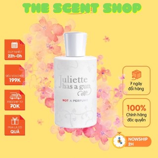 Not a perfume - edp - nước hoa juliette has a g/u/n.