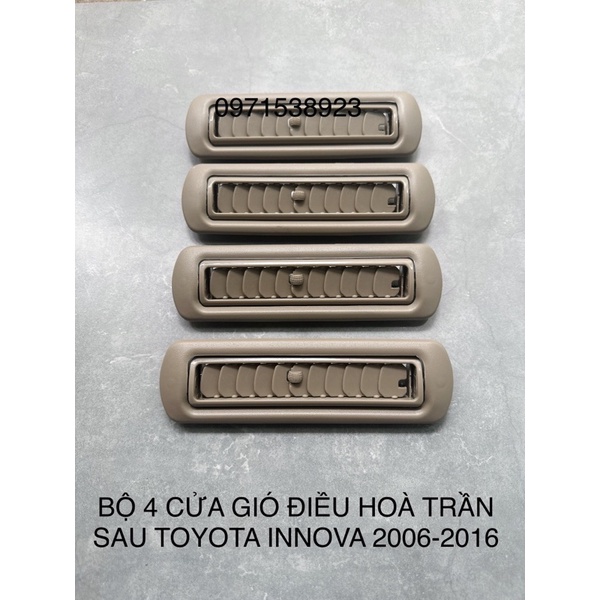 Bộ 4 Cửa gió trần điều hoà sau TOYOTA INNOVA 2006-2016 cao cấp giá rẻ