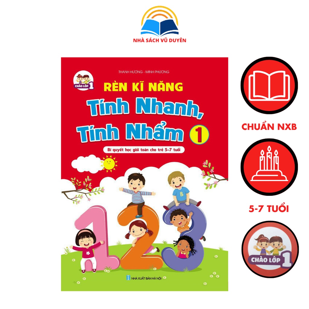 Sách - Rèn luyện kĩ năng tính nhanh tính nhẩm, bí quyết học giỏi toán cho trẻ 5 đến 7 tuổi·