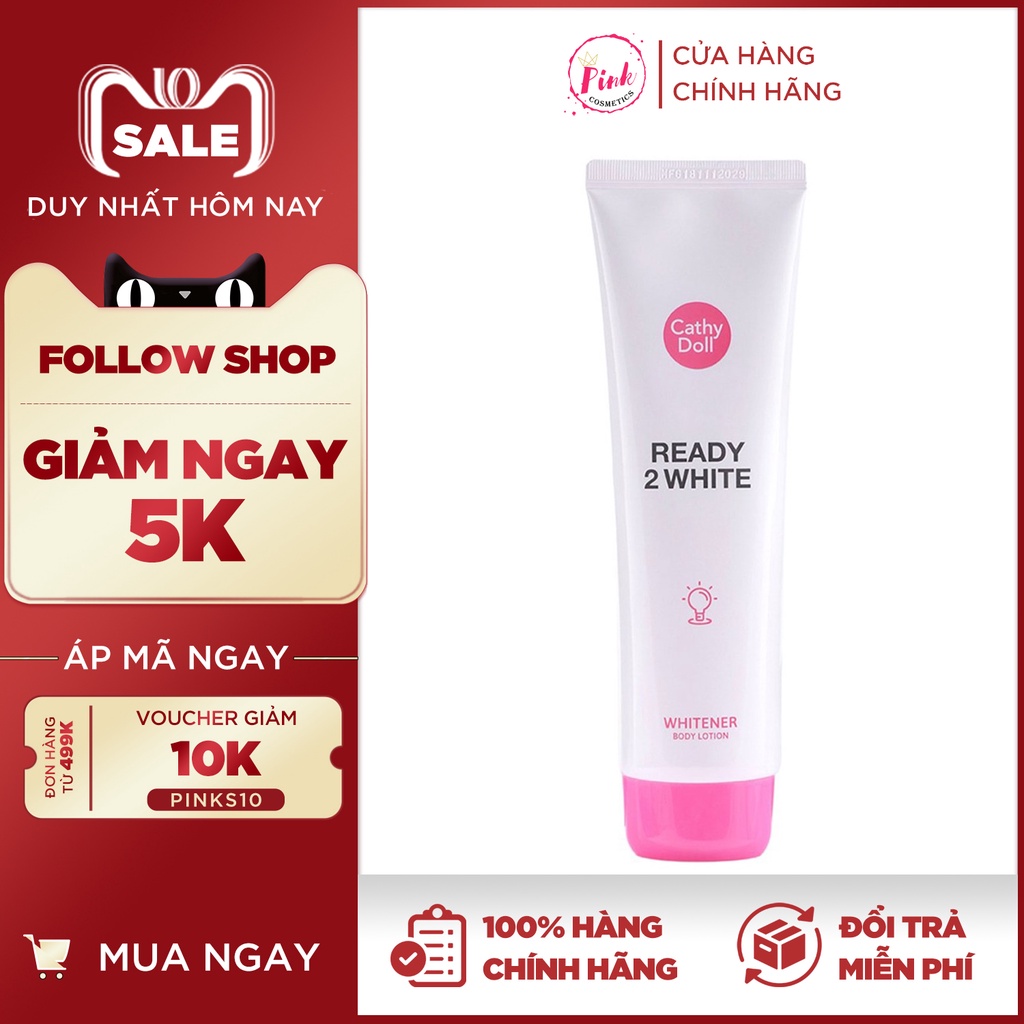 Sữa dưỡng thể trắng da Cathy Doll Ready 2 White - PinkCosmetics