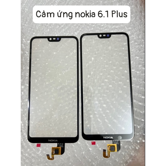 Cảm ứng nokia 6.1 plus