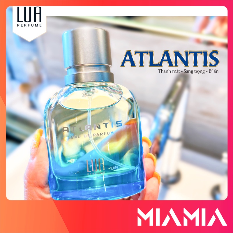 Nước Hoa Nam Atlantis Lua Perfume 50ml - Nước Hoa Lụa Nam Chính Hãng