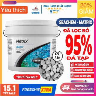 Vật liệu lọc bể cá - Seachem Matrix – (500 ML - 1 lit) – Tep xinh aqua