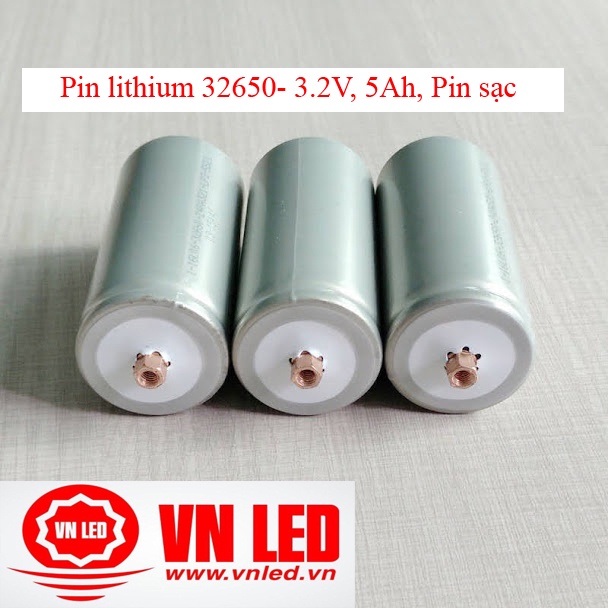 Pin lithium 32650 - 3.2V, 6Ah, 5Ah Pin sạc Lithium sắt