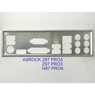 Miếng fe chặn main asrock z87 pro3, z97 pro3, h87 pro4