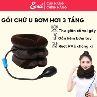 Gối bơm hơi 3 tầng kèm sẵn bơm tay Ema kéo dãn đốt sống cổ hỗ trợ giảm đau và ngăn ngừa thoái hóa