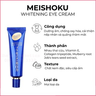 Kem mắt Meishoku Whitening Eye Cream Nhật (Bill ảnh phải)