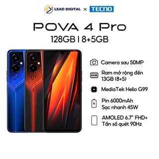 Điện thoại Gaming Tecno POVA 4 PRO 8GB/128GB - Media Tek G99 | 6000 mAh | Sạc nhanh 45W - Bảo hành 13 Tháng