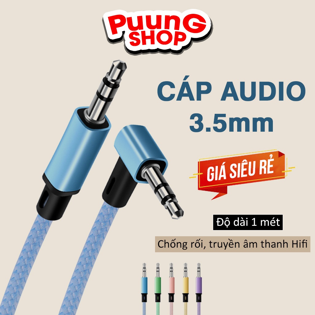 Dây cáp âm thanh AUX 3.5 giá rẻ kết nối loa, tai nghe, TV, điện thoại, laptop