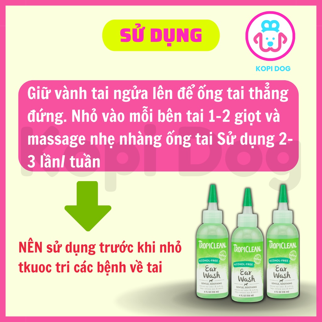 Nước rửa tai cho chó mèo Tropiclean vệ sinh loại bỏ ráy tai hết mùi hôi chai 118ml USA