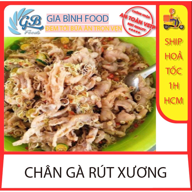 Chân gà rút xương 1kg_ Ship Hỏa Tốc HCM