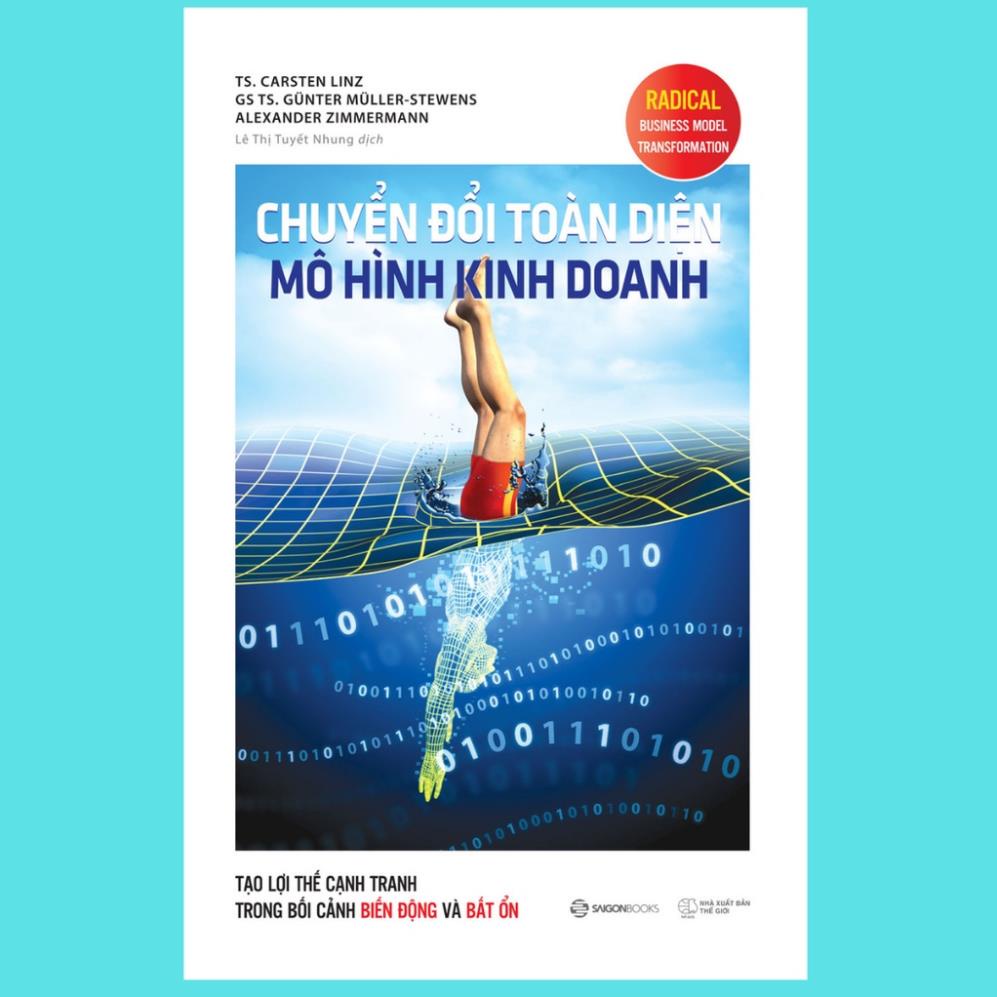 SÁCH - Chuyển đổi toàn diện mô hình kinh doanh - SaiGonBooks