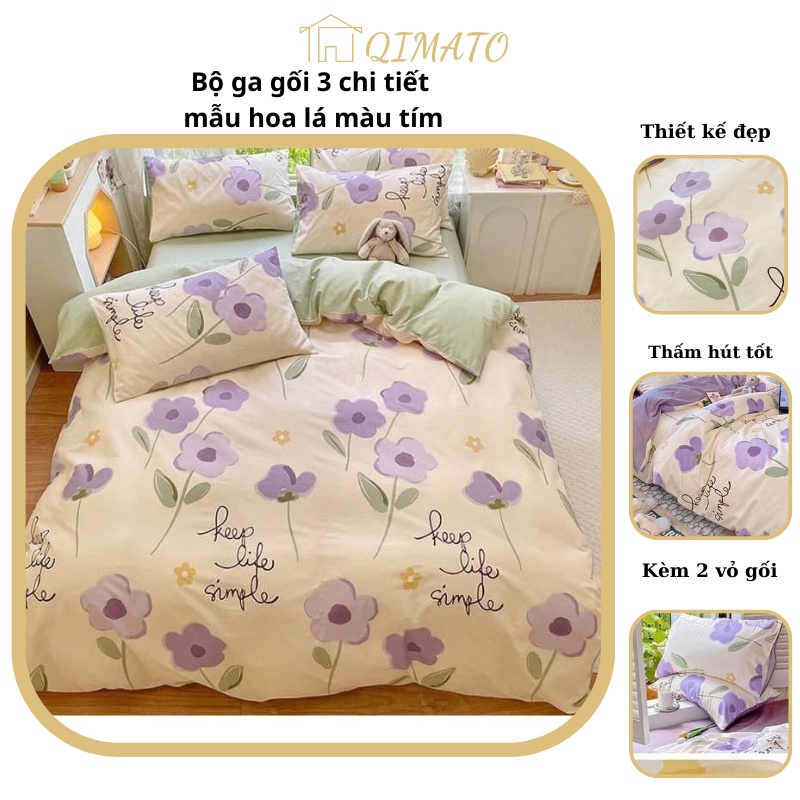 Bộ ga gối 3 chi tiết mẫu hoa lá màu tím mộng mơ Qimato