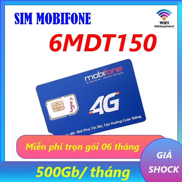 Sim 4G Mobifone 12MDT150 Trọn gói 12 tháng, mỗi tháng 500Gb tốc độ cao