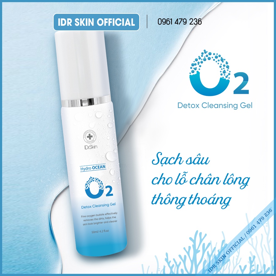 Sữa rửa mặt O2 Detox Cleasing Gel IDr Skin _ Hydro Ocean 50ml