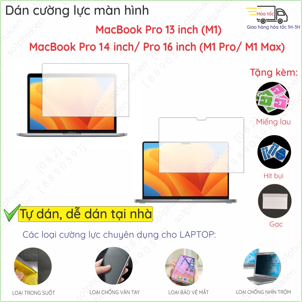 Dán màn hình CƯỜNG LỰC 9H MacBook Pro 13 inch/ 14 inch/ 16 inch (M1, M1 Pro, M1 Max) nano dẻo siêu mỏng, trong suốt, cnt