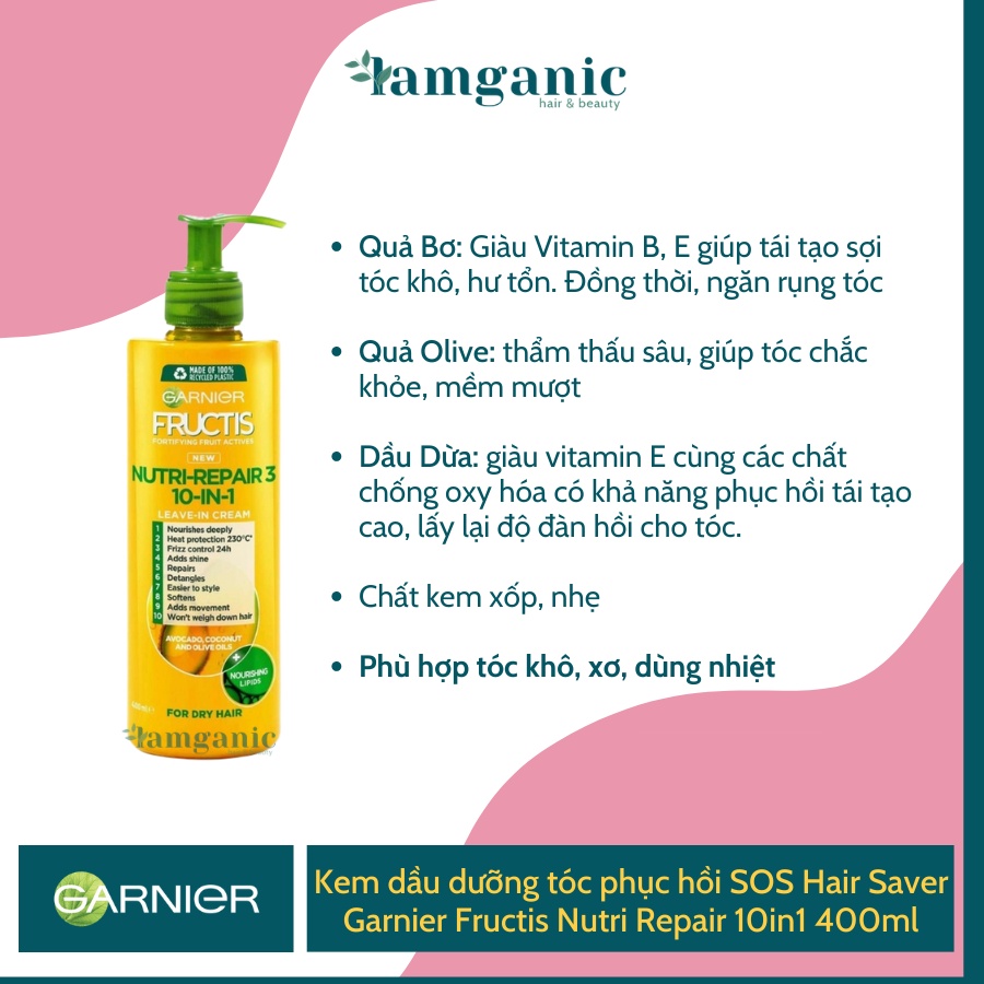 Kem dầu dưỡng tóc phục hồi SOS Hair Saver Garnier Fructis Nutri Repair 10in1 400ml