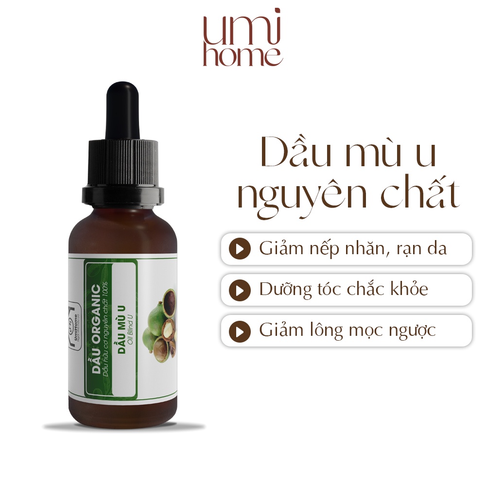 Dầu Mù U hữu cơ UMIHOME nguyên chất 30ml làm giảm rạn da sẹo mụn, lành vết bỏng