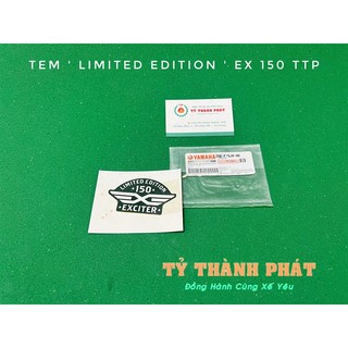 Tem ' LIMITED EDITION ' Ex 150 zin ( 1 Miếng )
