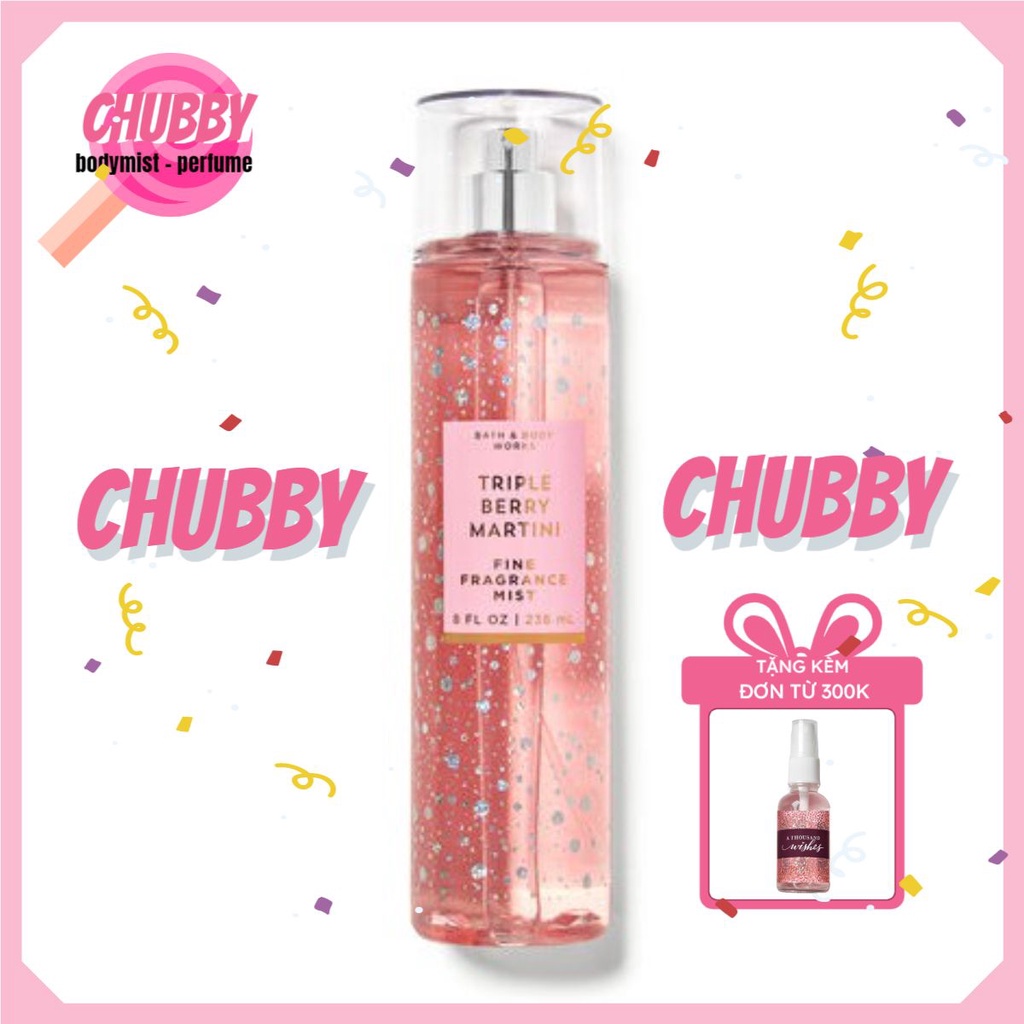 𝙘𝙝𝙪𝙗𝙗𝙮 - Xịt thơm toàn thân BATH & BODY WORKS -TRIPLE BERRY MARTINI