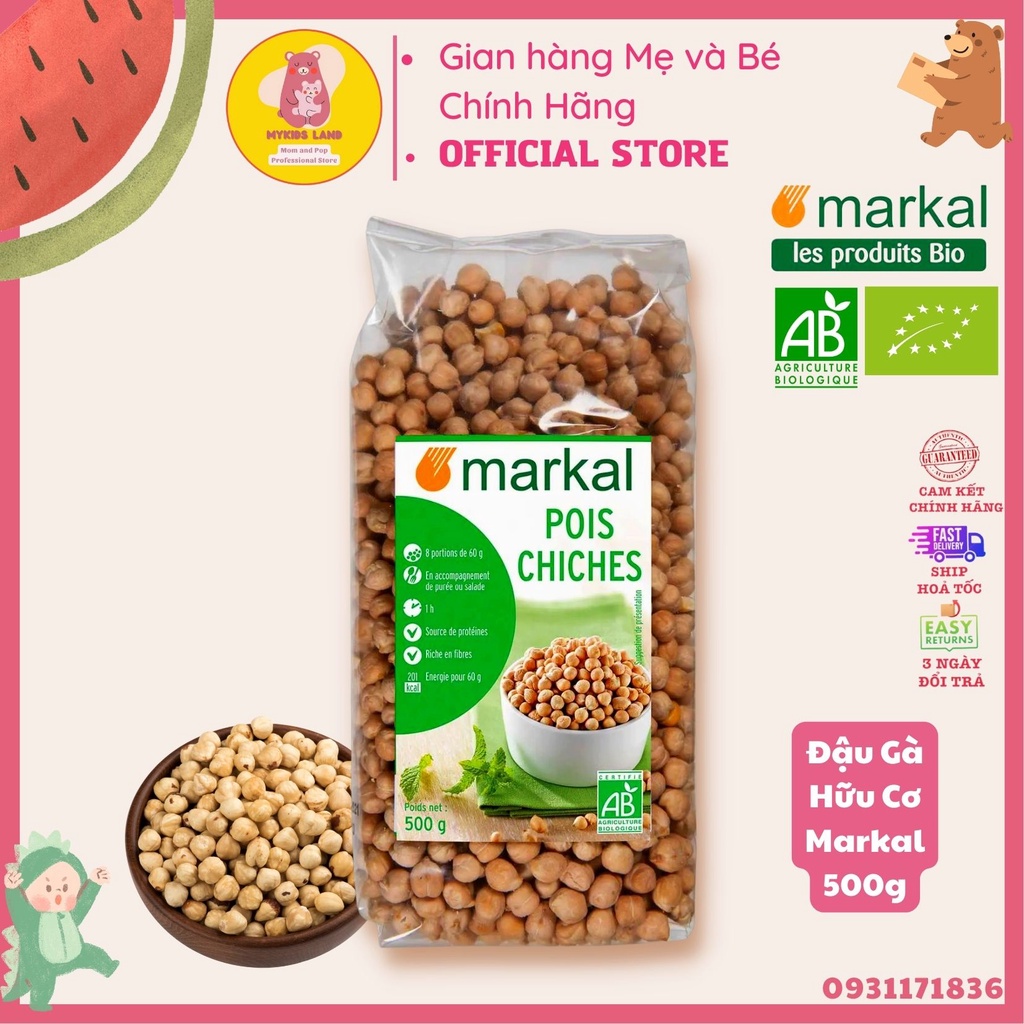 Đậu Gà Hữu Cơ MARKAL Bio Pháp Bịch 500g - Nấu Cháo - Ăn Dặm - Làm Sữa Hạt