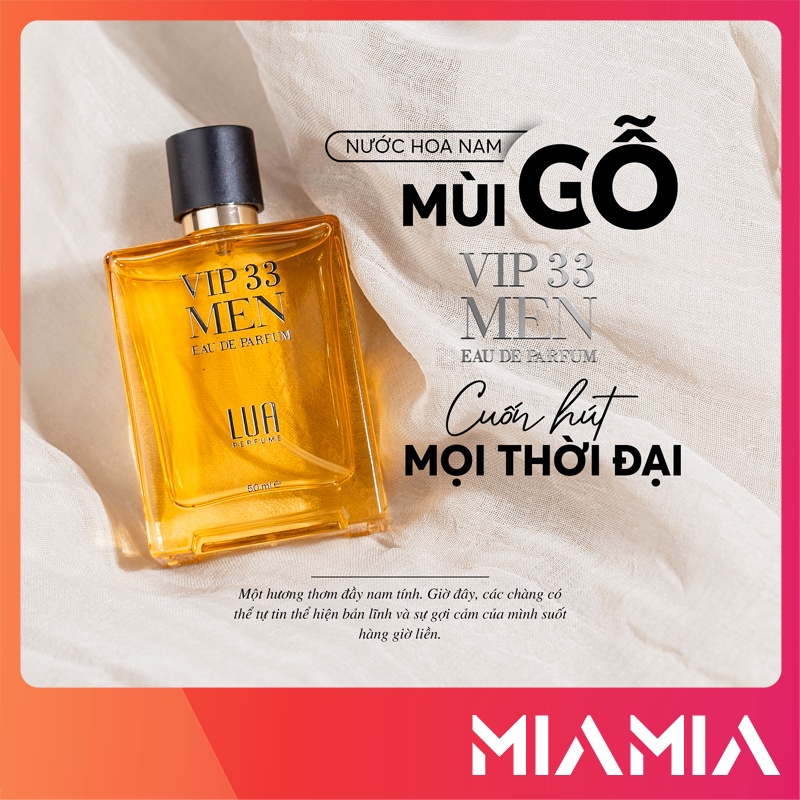 Nước Hoa Nam VIP 33 Men Lua Perfume Chính Hãng Mùi Hương Cuốn Hút Nam Tính