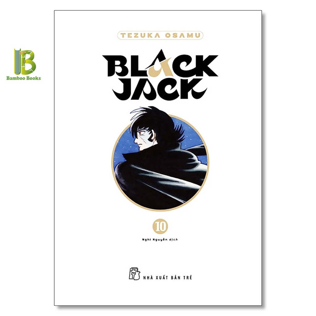 Truyện - Black Jack - Tập 10 - Bìa Cứng - Osamu Tezuka - NXB Trẻ
