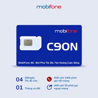 Sim 4g mobifone c90n ưu đãi 4gb/ngày data tốc độ cao và 1000 phút nội mạng, 50 phút ngoại mạng